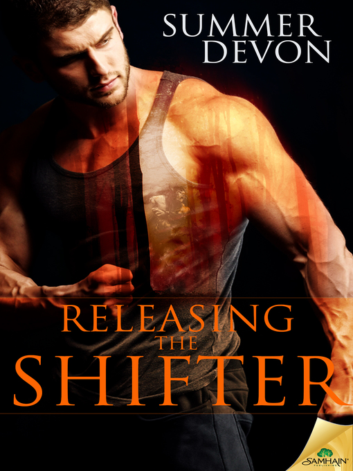 Title details for Releasing the Shifter by Summer Devon - Available